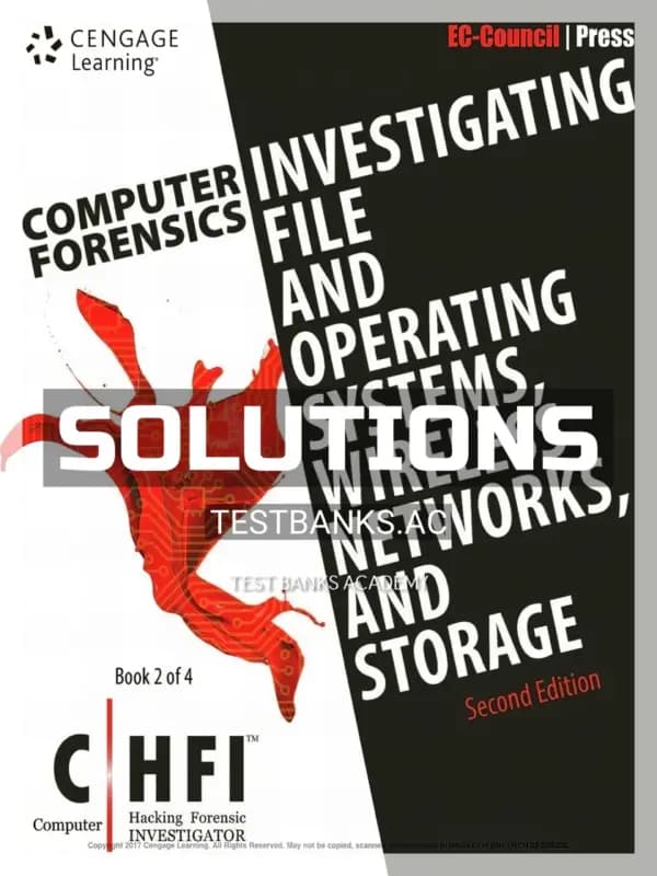 Solutions Manual for Computer Forensics Investigating File and Operating Systems Wireless Networks and Storage CHFI 2nd Edition by EC-Council cover