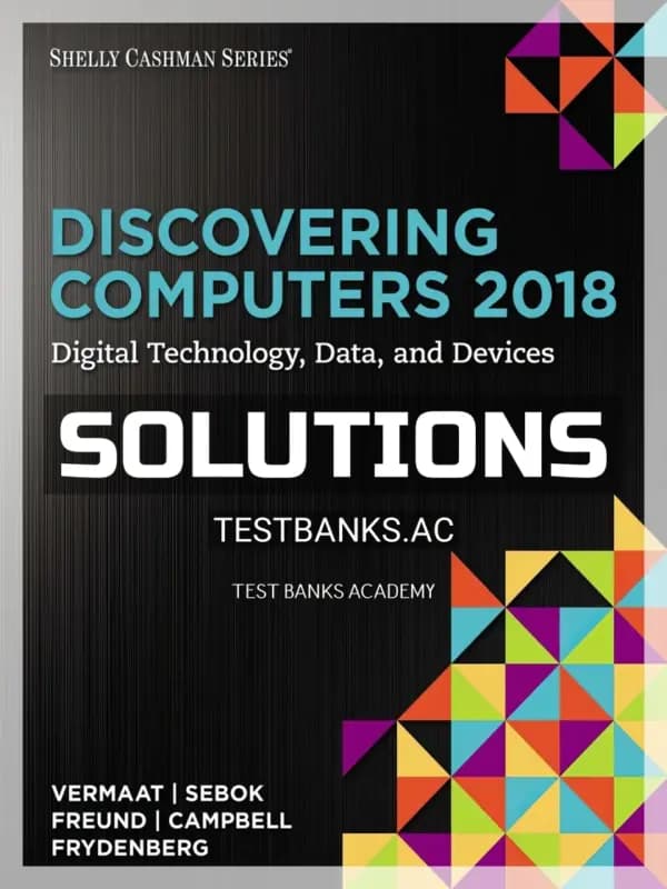 Solutions Manual for Discovering Computers 2018 Digital Technology Data and Devices 1st Edition by Vermaat cover