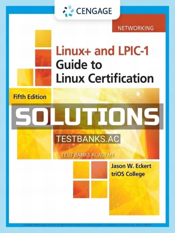 Solutions Manual for Linux and LPIC-1 Guide to Linux Certification 5th Edition by Eckert cover