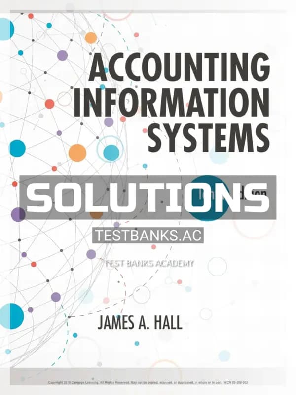 Solutions Manual for Accounting Information Systems 10th Edition by Hall cover