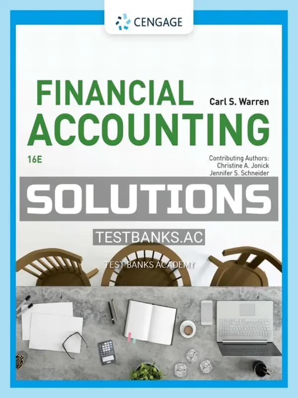 Solutions Manual for Financial Accounting 16th Edition by Warren cover