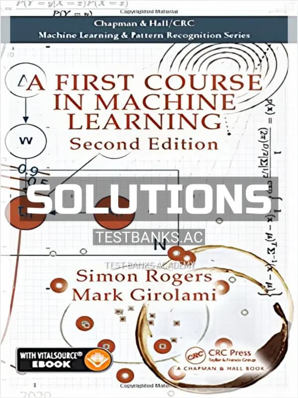 Solutions Manual for First Course in Machine Learning 2nd Edition by Rogers cover