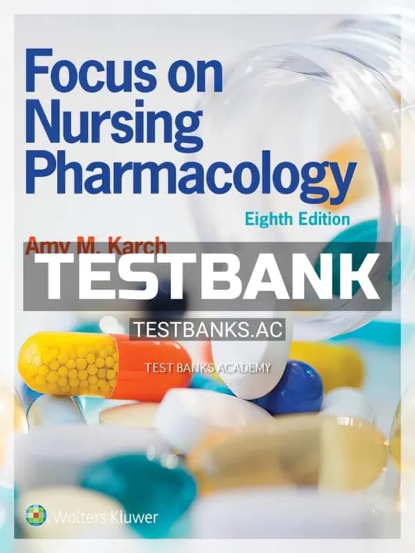 Test Bank for Focus on Nursing Pharmacology 8th Edition by Karch cover