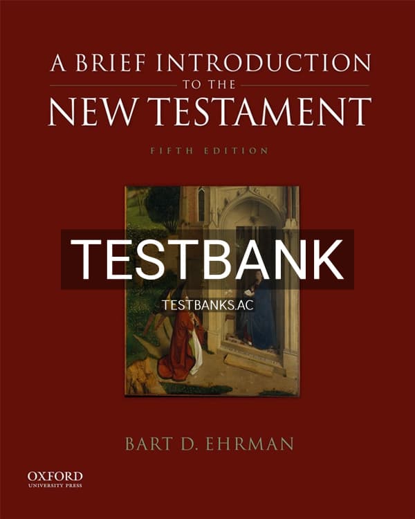 Test Bank for A Brief Introduction to the New Testament 5th US Edition by Ehrman cover