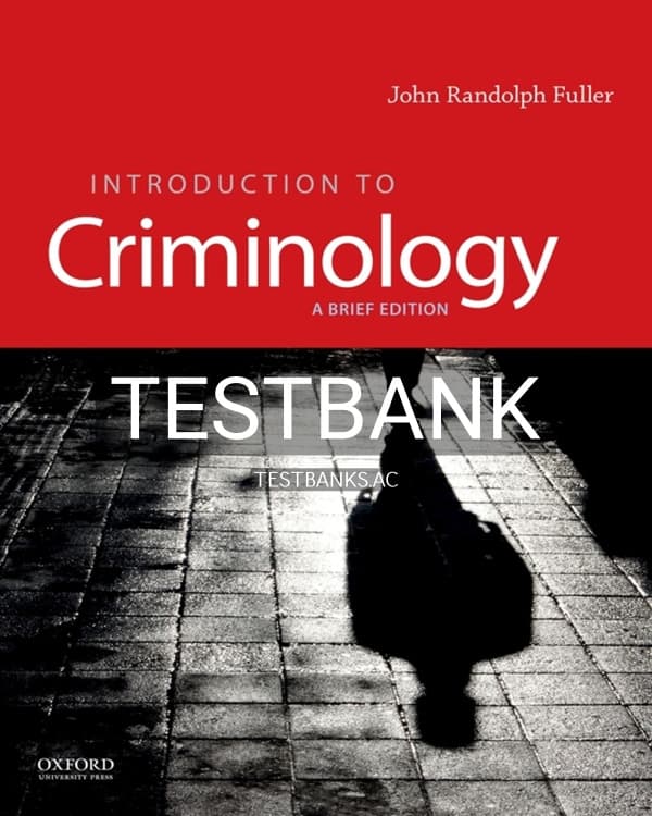 Test Bank for Introduction to Criminology 1st US Edition by Fuller cover