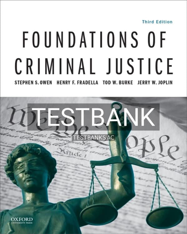 Test Bank for Foundations of Criminal Justice 3rd US Edition by Owen cover