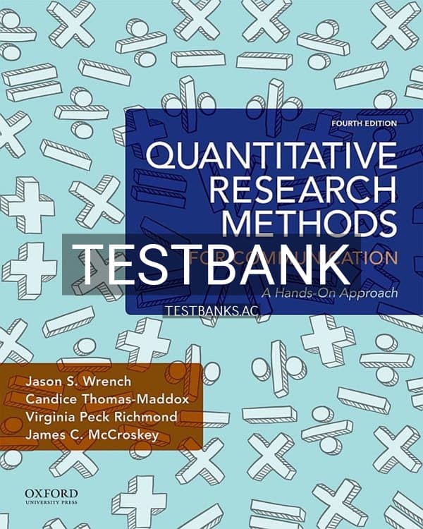 Test Bank for Quantitative Research Methods for Communication 4th US Edition by Wrench cover
