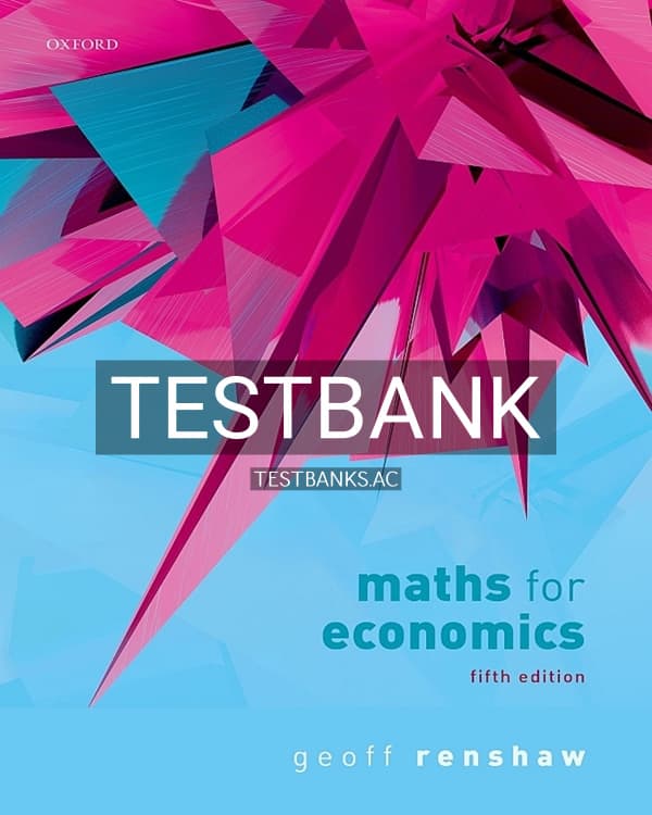 Test Bank for Maths for Economics 5th US Edition by Renshaw cover