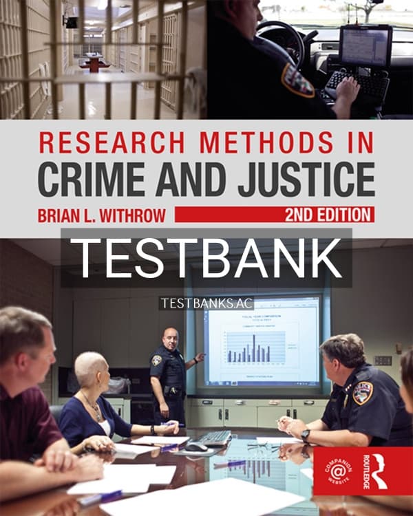 Test Bank for Research Methods in Crime and Justice 2nd US Edition by Withrow cover