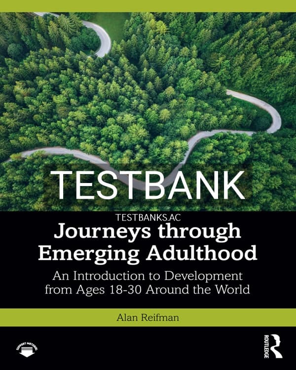 Test Bank for Journeys through Emerging Adulthood 1st US Edition by Reifman cover