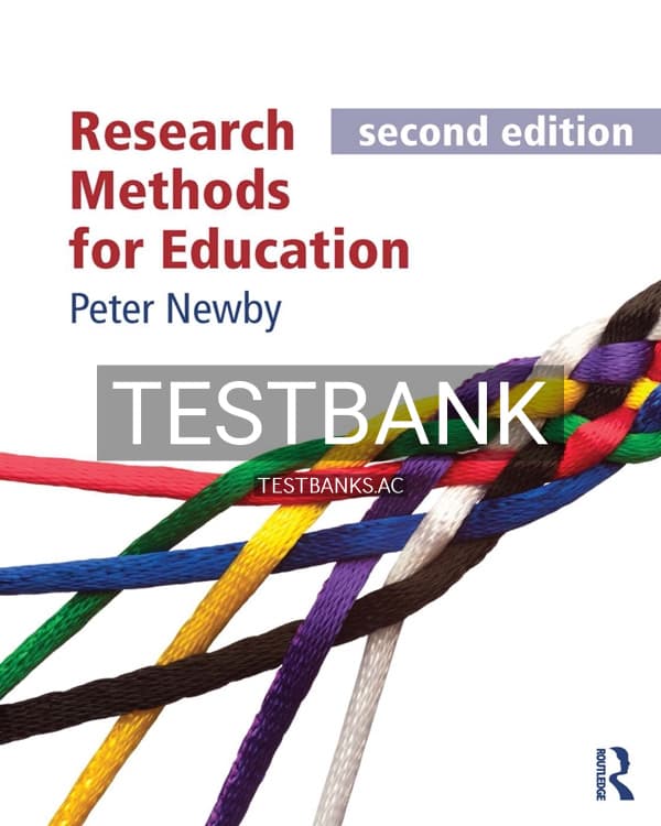 Test Bank for Research Methods for Education second edition 1st US Edition by Newby cover