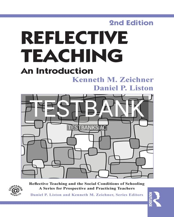 Test Bank for Reflective Teaching 2nd US Edition by Zeichner cover