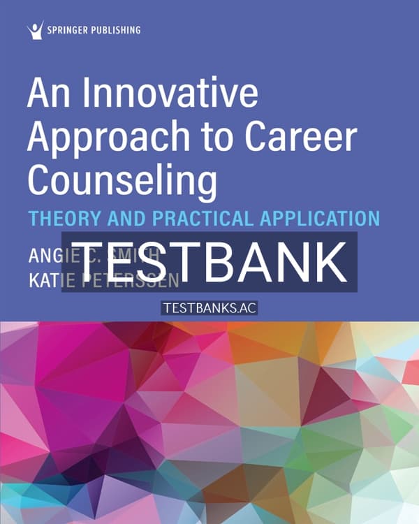 Test Bank for An Innovative Approach to Career Counseling 1st US Edition by Smith cover