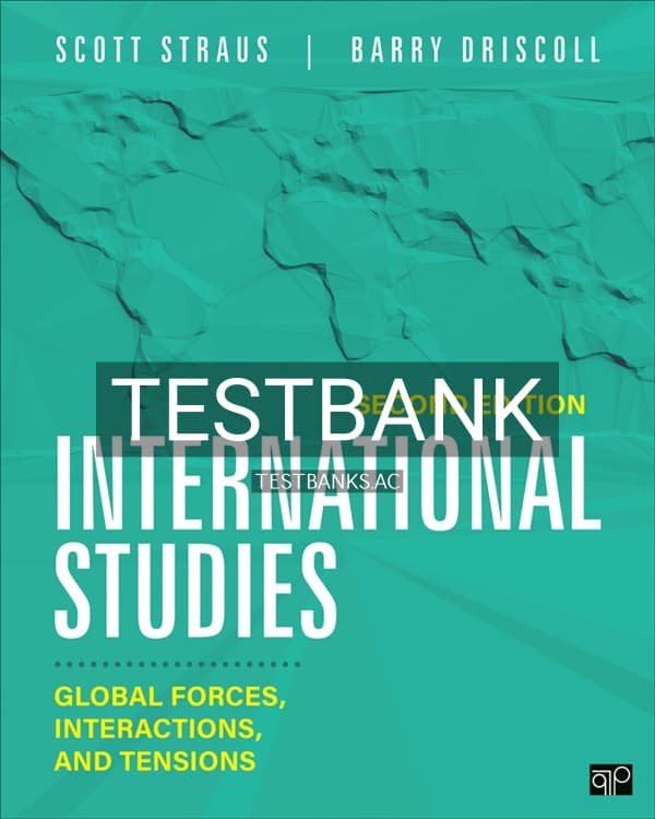 Test Bank for International Studies 2nd US Edition by Straus cover
