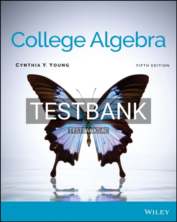 Test Bank for College Algebra 5th US Edition by Young cover