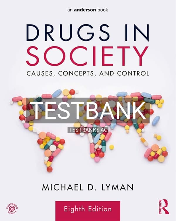 Test Bank for Drugs in Society 8th US Edition by Lyman cover