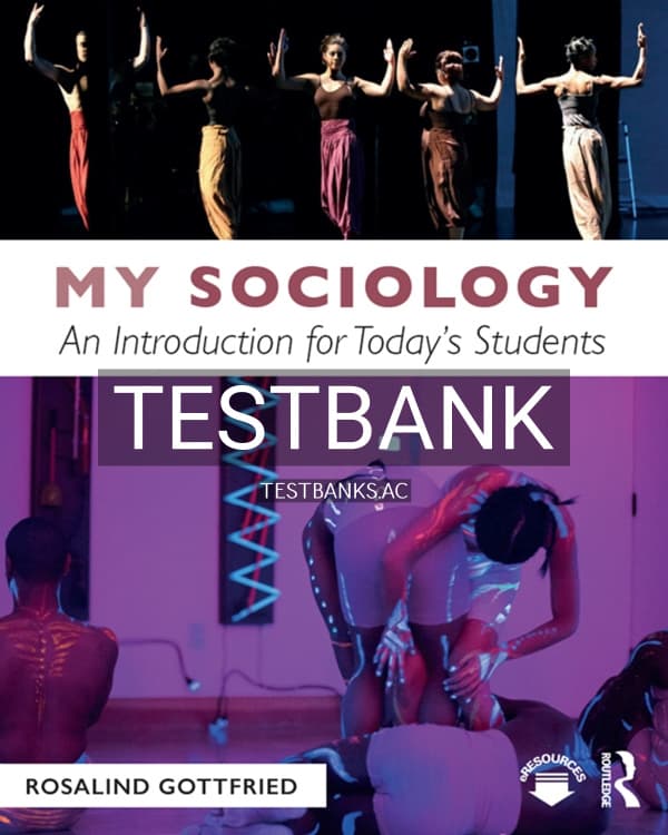Test Bank for My Sociology 1st US Edition by Gottfried cover