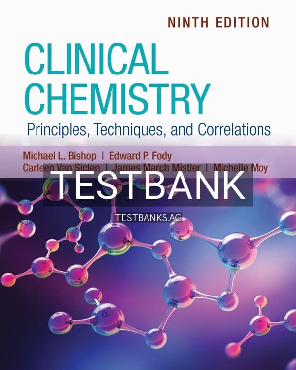 Test Bank for Clinical Chemistry Principles Techniques and Correlations 9th US Edition by Bishop cover