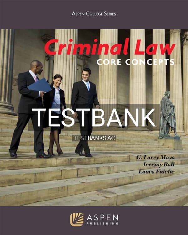 Test Bank for Criminal Law 1st US Edition by Mays cover