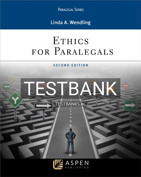 Test Bank for Ethics for Paralegals 2nd US Edition by Wendling cover