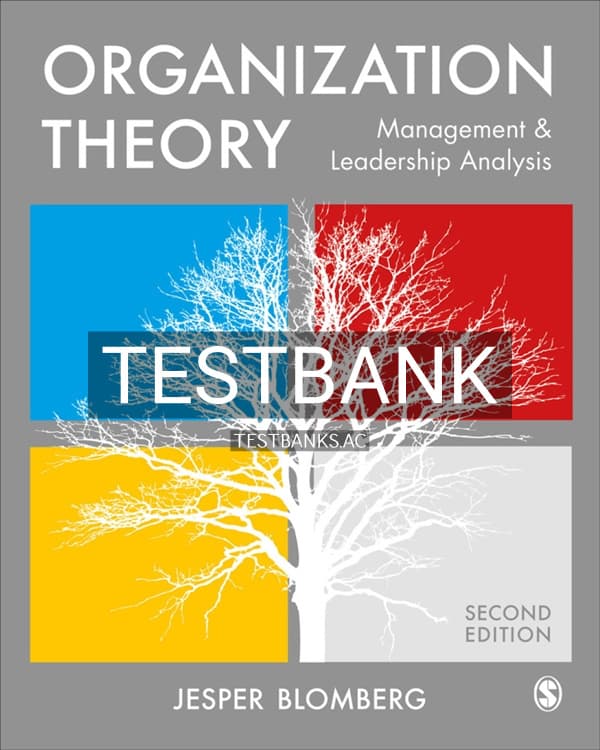 Test Bank for Organization Theory 2nd US Edition by Blomberg cover