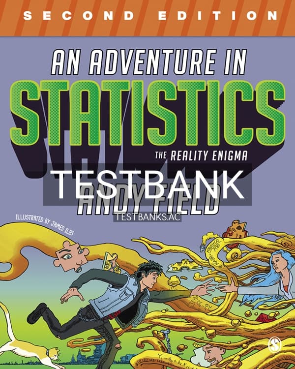 Test Bank for An Adventure in Statistics 2nd US Edition by Field cover