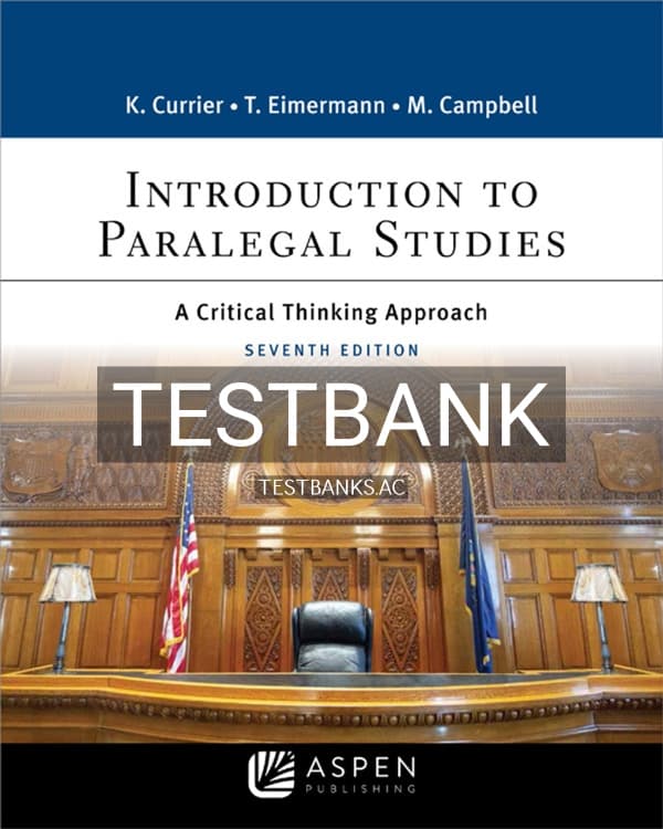 Test Bank for Introduction to Paralegal Studies 7th US Edition by Currier cover