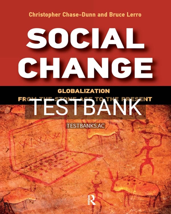 Test Bank for Social Change 1st US Edition by Chase-Dunn cover