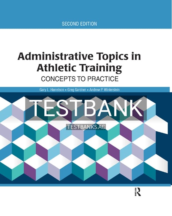 Test Bank for Administrative Topics in Athletic Training 2nd US Edition by Harrelson cover