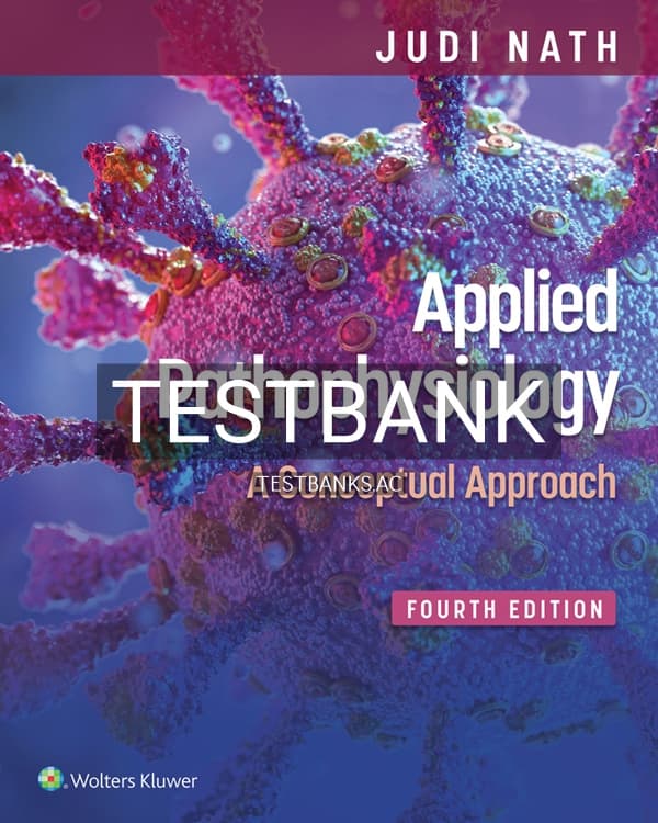 Test Bank for Applied Pathophysiology 4th US Edition by Nath cover