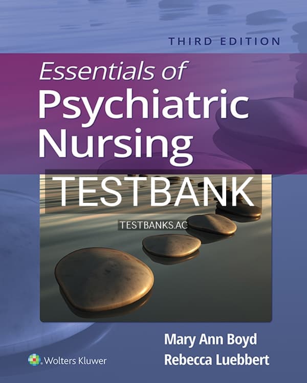 Test Bank for Essentials of Psychiatric Nursing 3rd US Edition by Boyd cover