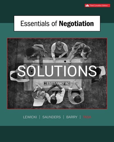 Solutions for Essentials of Negotiation 3rd Edition by Lewicki cover