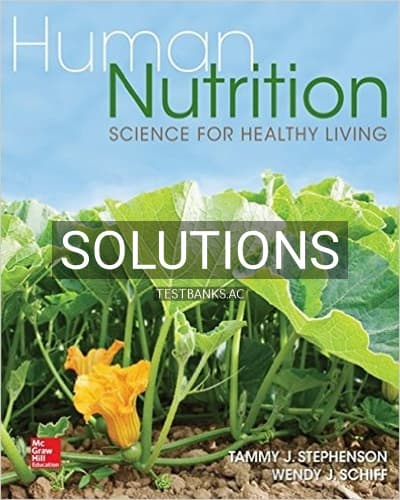 Solutions for Human Nutrition Science for Healthy Living 1st Edition by Stephenson cover