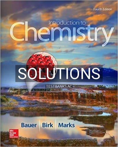 Solutions for Introduction to Chemistry 4th Edition by Bauer cover