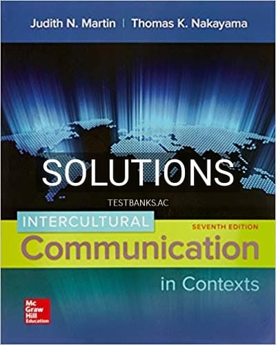 Solutions for Intercultural Communication in Contexts 7th Edition by Martin cover