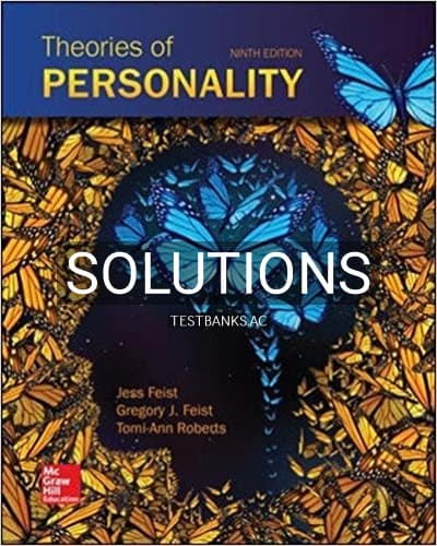 Solutions for Theories of Personality 9th Edition by Feist cover