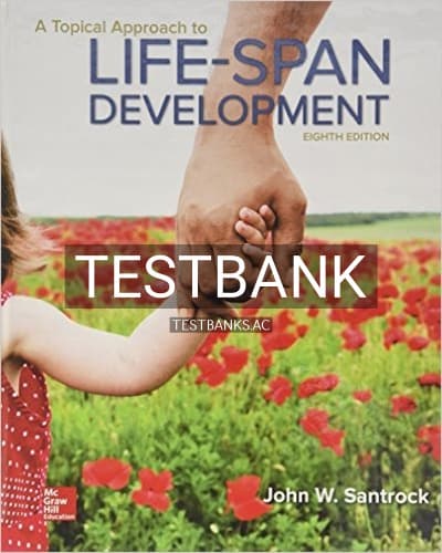 Test Bank for A Topical Approach to Lifespan Development 8th Edition by Santrock cover