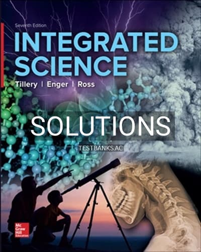 Solutions for Integrated Science 7th Edition by Tillery cover