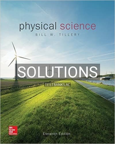 Solutions for Physical Science 11th Edition by Tillery cover