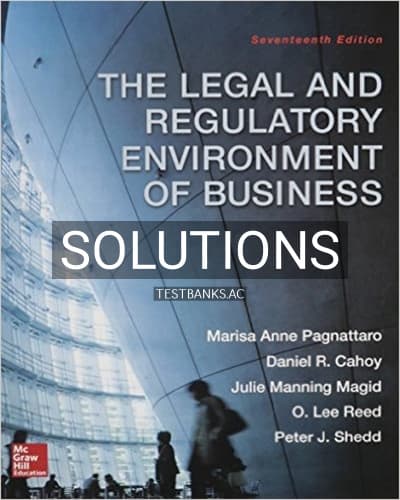Solutions for Legal and Regulatory Environment of Business 16th Edition by Pagnattaro cover