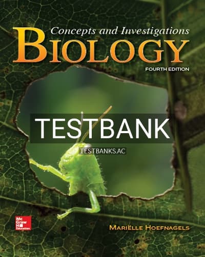 Test Bank for Biology Concepts and Investigations 4th Edition by Hoefnagels cover