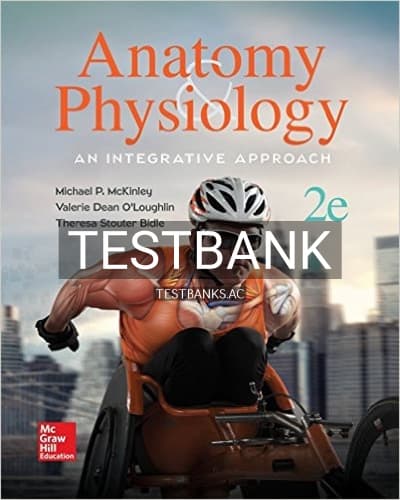 Test Bank for Anatomy and Physiology An Integrative Approach 2nd Edition by McKinley cover