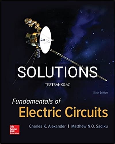 Solutions for Fundamentals of Electric Circuits 6th Edition by Alexander cover