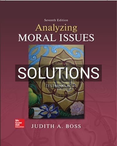 Solutions for Analyzing Moral Issues 7th Edition by Boss cover