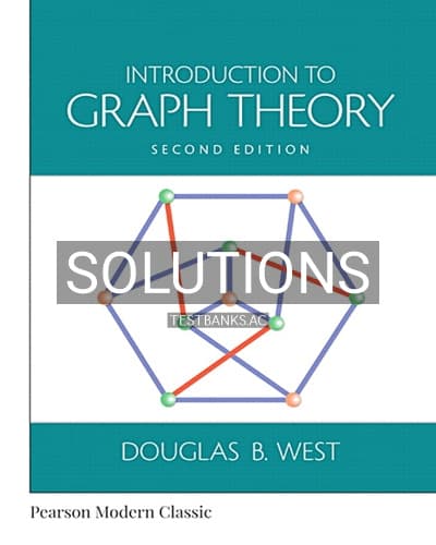 Solutions for Introduction to Graph Theory 2nd Edition by West cover