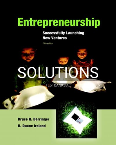 Solutions for Entrepreneurship Successfully Launching New Ventures 5th Edition by Barringer cover