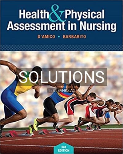 Solutions for Health and Physical Assessment In Nursing 3rd Edition by DAmico cover