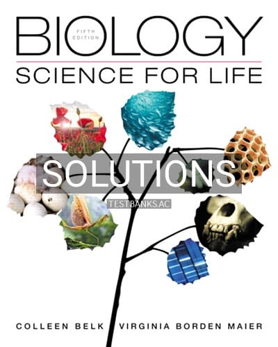 Solutions for Biology Science for Life 5th Edition by Belk cover