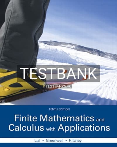 Test Bank for Finite Mathematics and Calculus with Applications 10th Edition by Lial cover