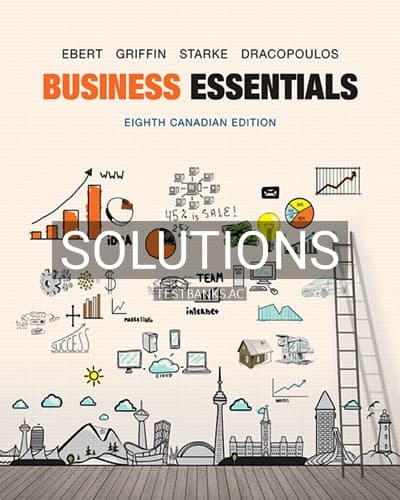 Solutions for Business Essentials 8th Edition by Ebert cover